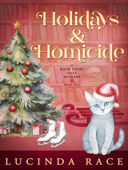 Title details for Holidays & Homicide by Lucinda Race - Available